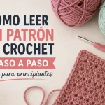 Como leer un patrón de crochet